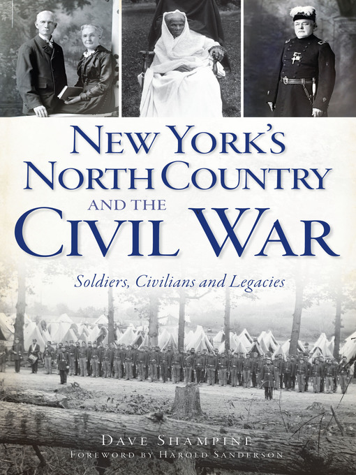 Title details for New York's North Country and the Civil War by Dave Shampine - Available